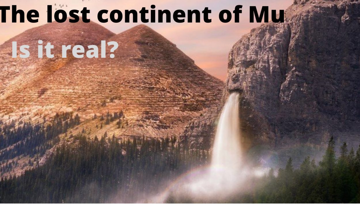 THE MYTHICAL CONTINENT OF MU- did it really exist?