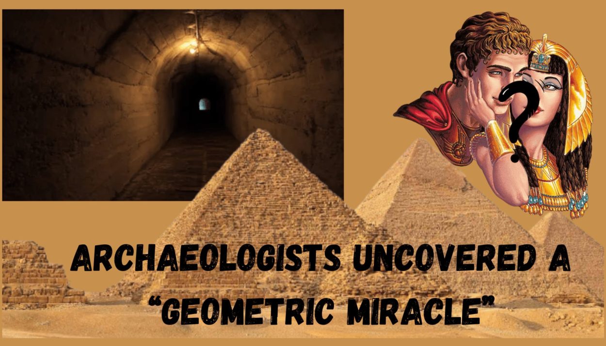 Archaeologists uncovered Tunnel - a “Geometric miracle”