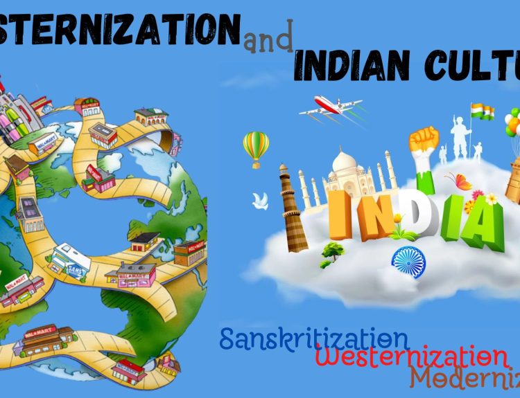 Westernization and Indian culture