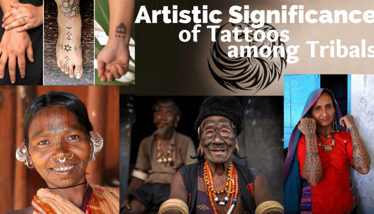 Artistic Significance of Tattoos among Tribals