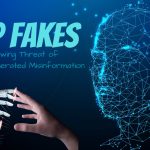 Deep fakes: The Growing Threat of Artificially Generated Misinformation