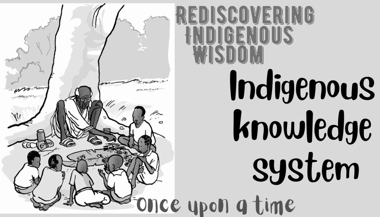 Rediscovering Indigenous Wisdom