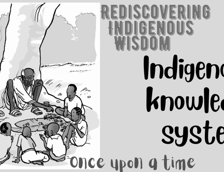 Rediscovering Indigenous Wisdom