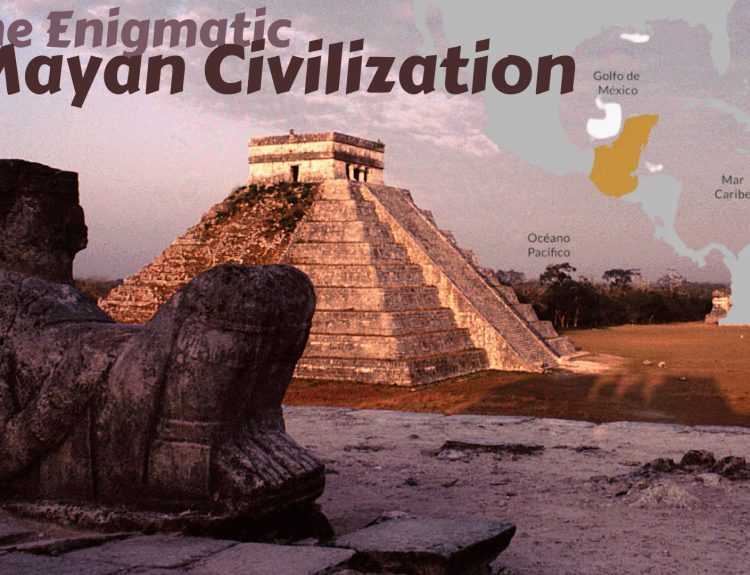 The Enigmatic Mayan Civilization