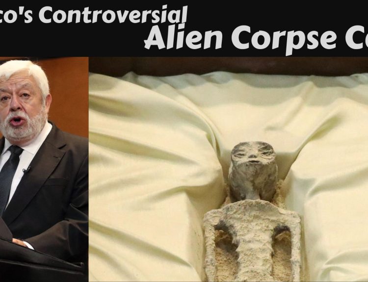 Mexico's Controversial Alien Corpse Case