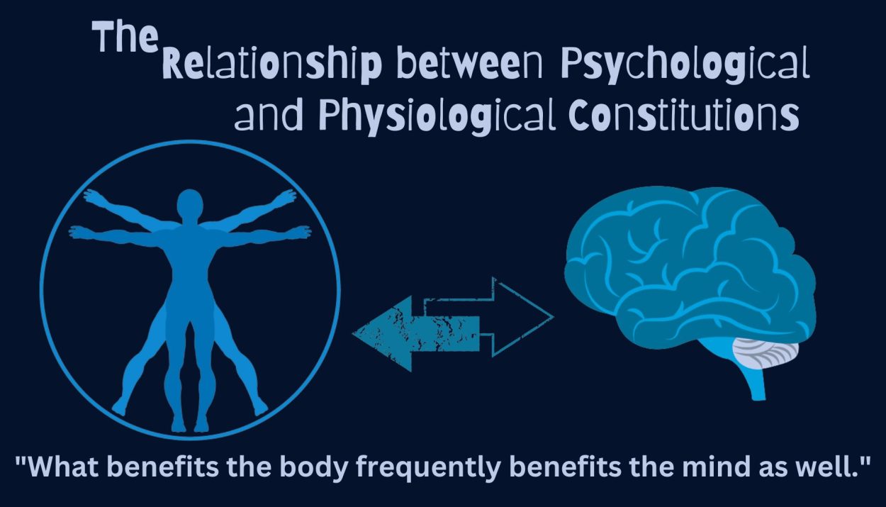 The Relationship between Psychological and Physiological Constitutions