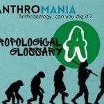 Anthropological Glossary (Letter A)
